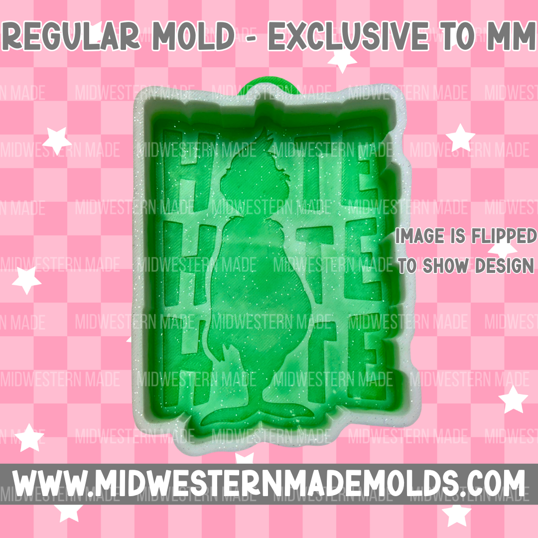 Hate Hate Hate Freshie Mold - EXCLUSIVE