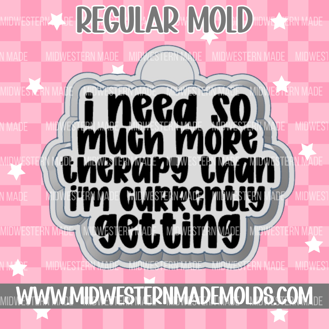 So Much More Therapy Freshie Mold
