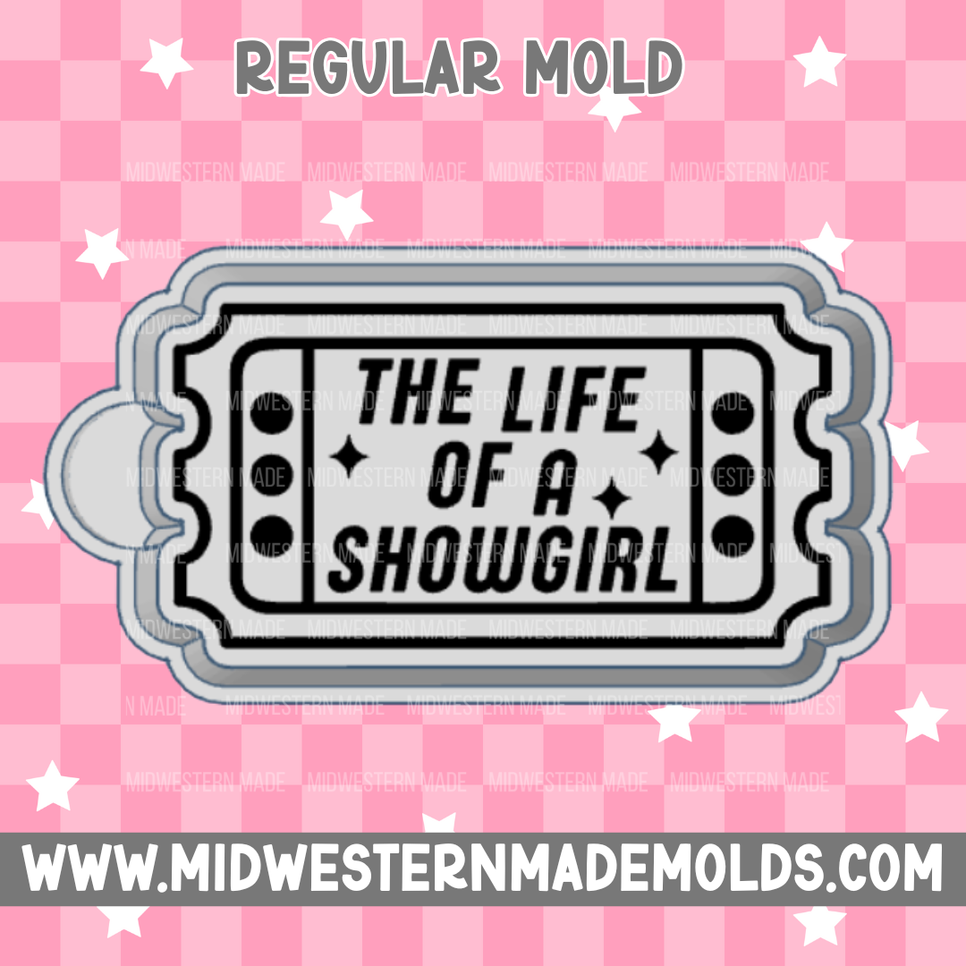 Showgirl Ticket Freshie Mold