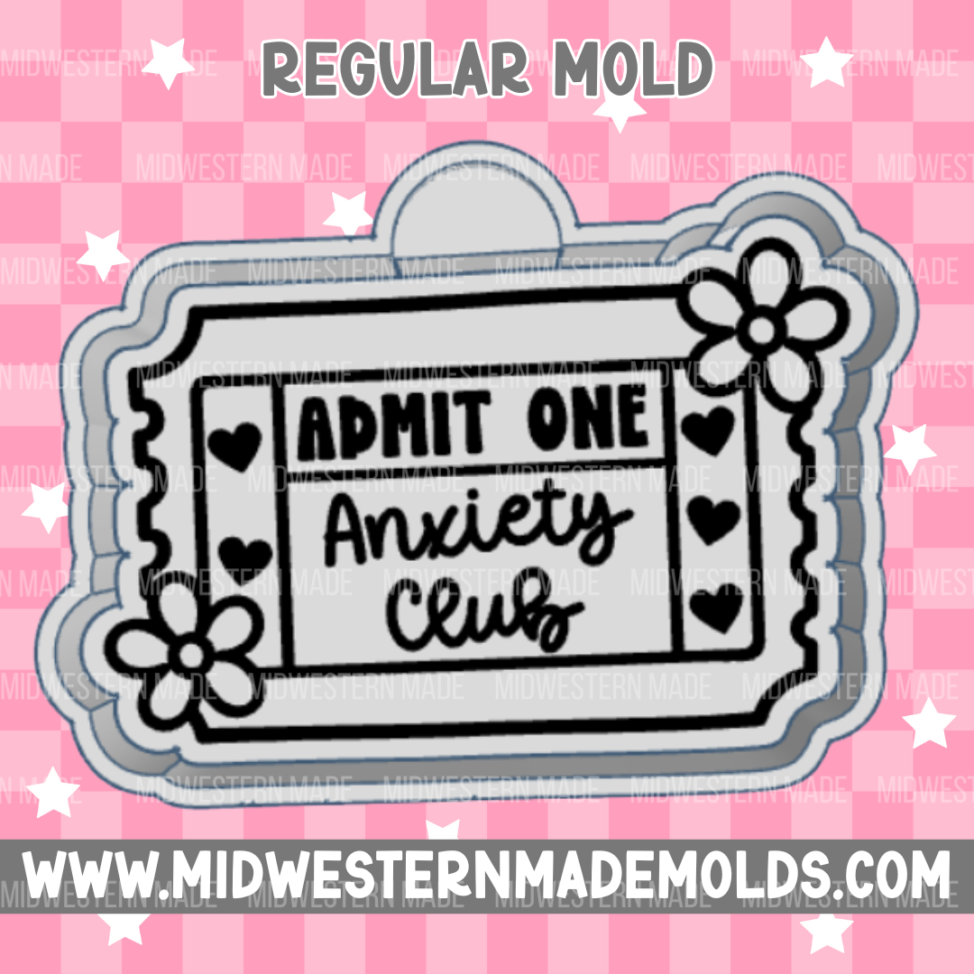 Anxiety Club Ticket Freshie Mold