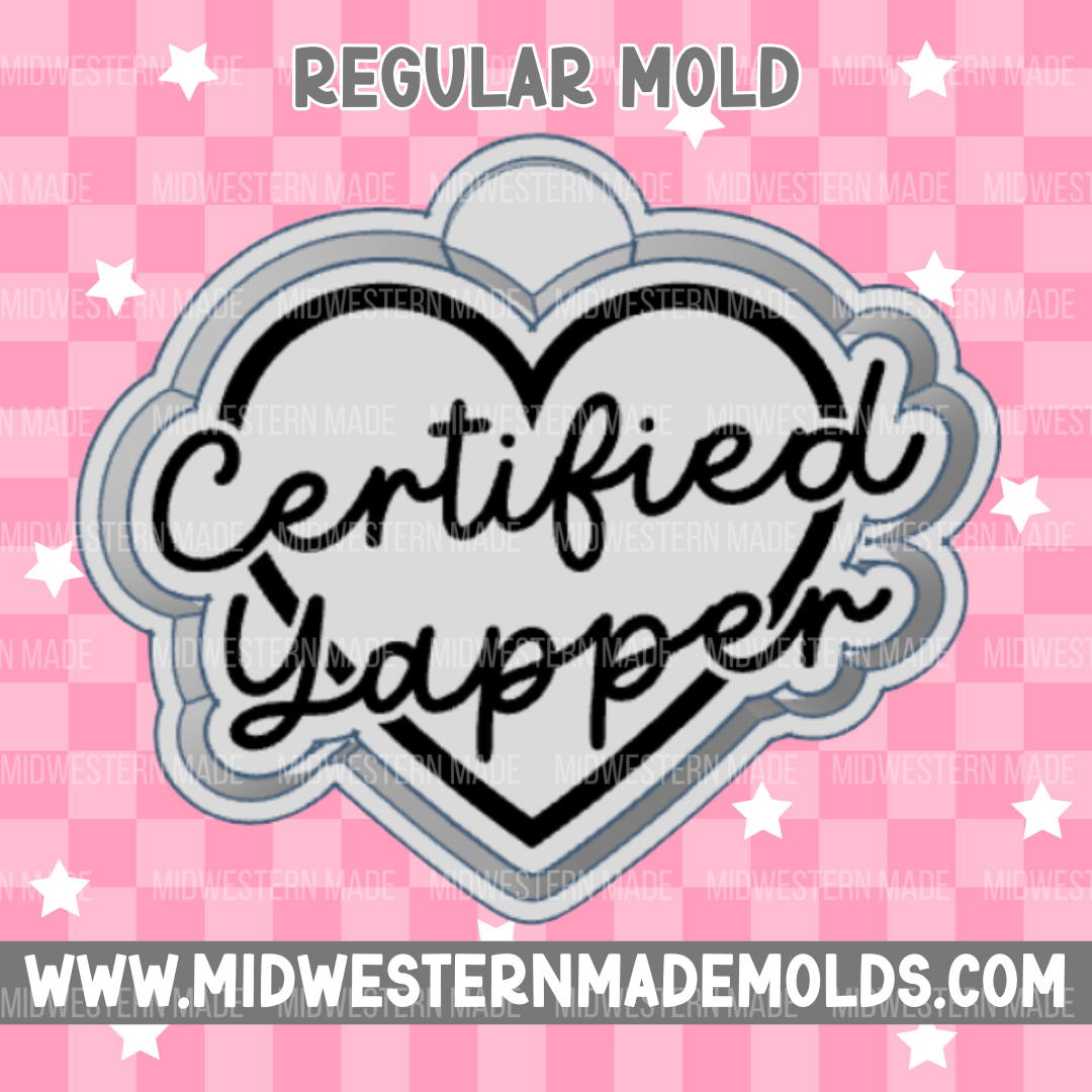 Certified Yapper Freshie Mold