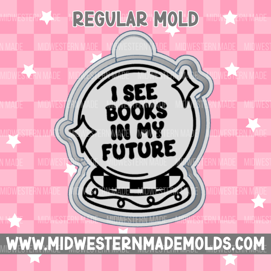 Books In My Future Freshie Mold