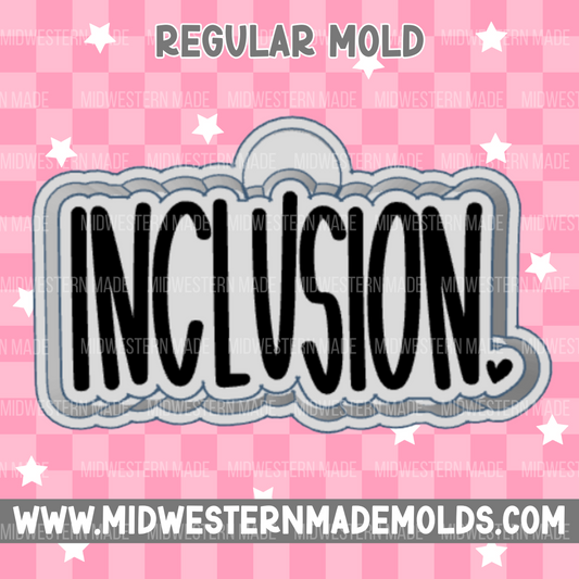 Inclusion Freshie Mold
