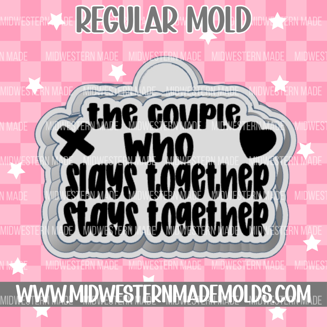 The Couple Who Slays Together Freshie Mold