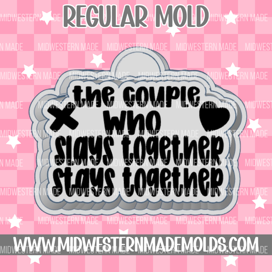 The Couple Who Slays Together Freshie Mold