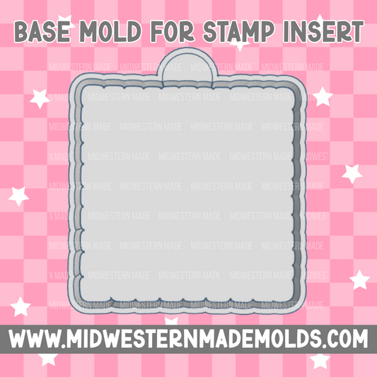 Stamp Base/Insert Freshie Mold