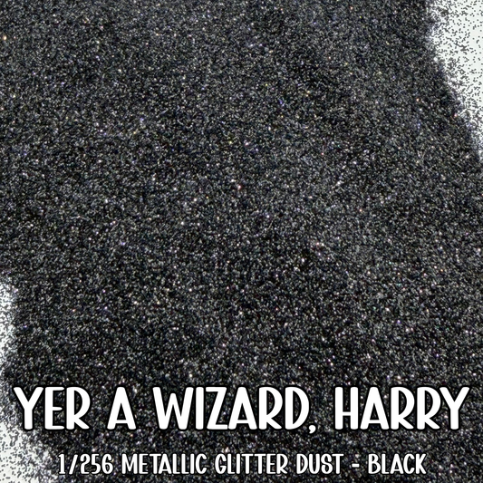 Yer A Wizard, Harry Glitter Dust