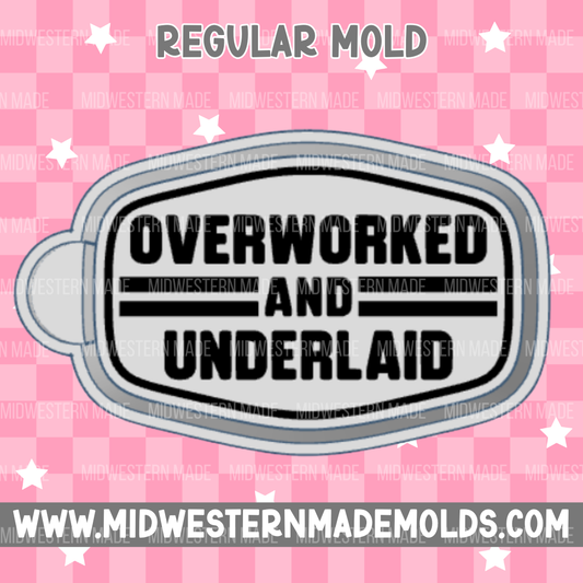 Overworked Freshie Mold