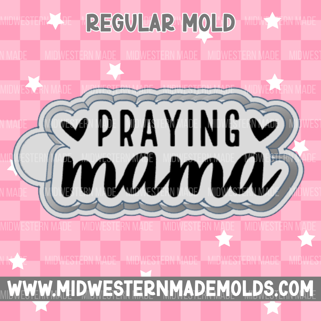 Praying Mama Freshie Mold