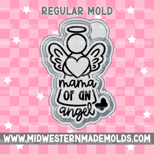 Mama Of An Angel Freshie Mold