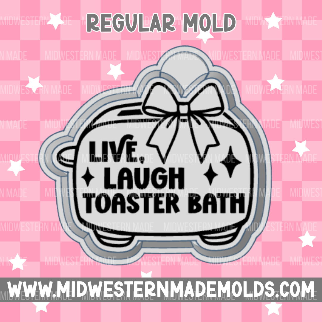 Live Laugh Toaster Bath Freshie Mold