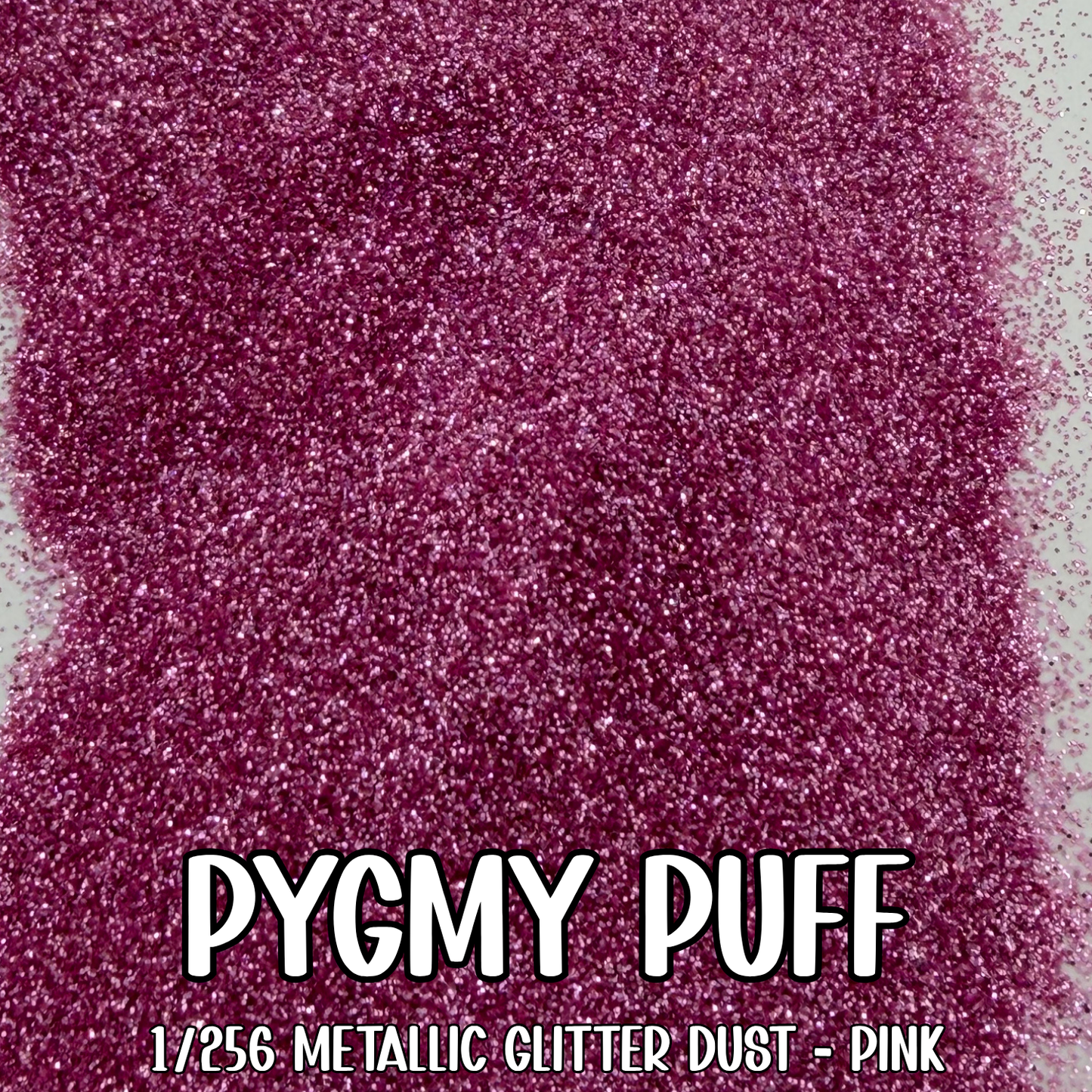 Pygmy Puff Glitter Dust
