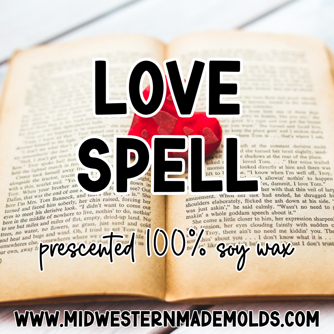 Love Spell Prescented Wax