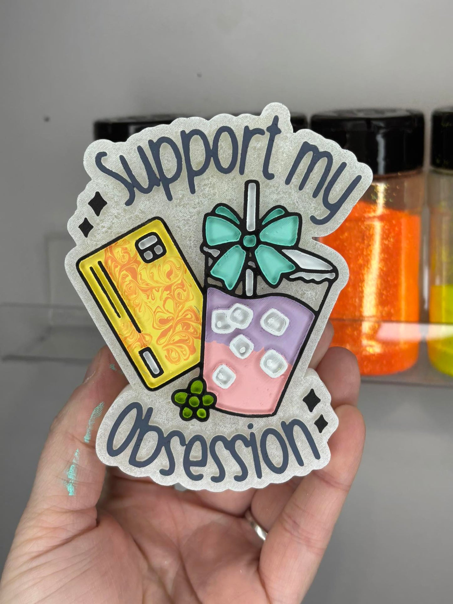 Support My Obsession - Iced Coffee Freshie Mold