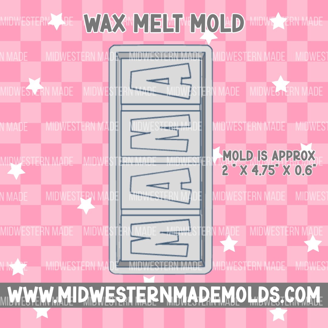 Mama Snap Bar Wax Melt Mold
