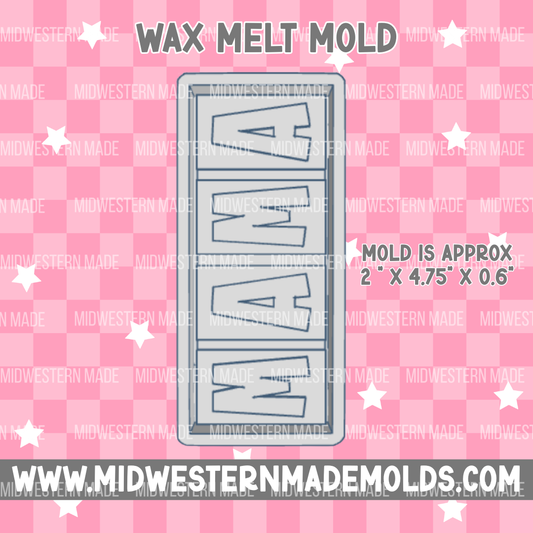 Mama Snap Bar Wax Melt Mold