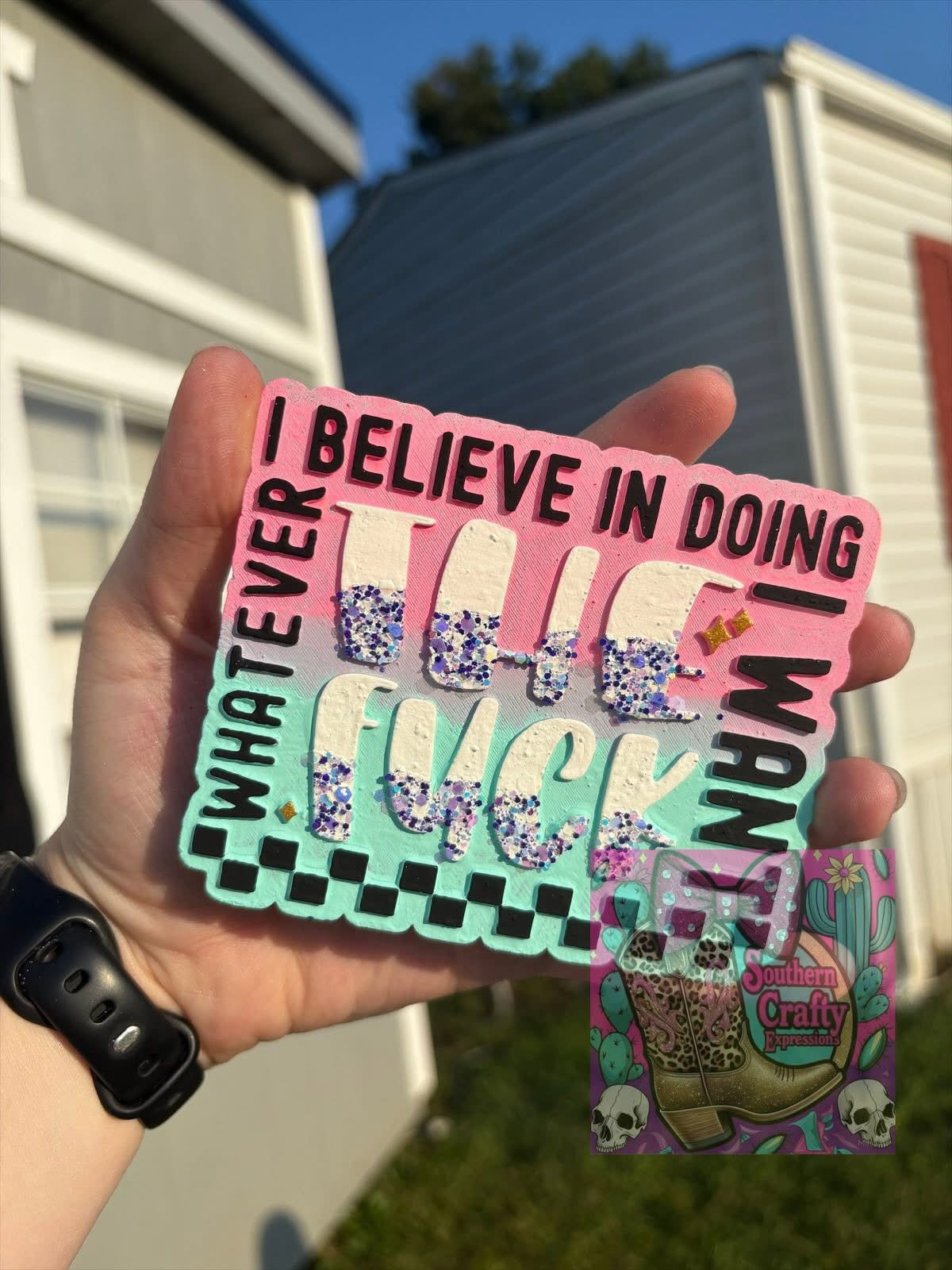 Whatever The F I Want Freshie Mold