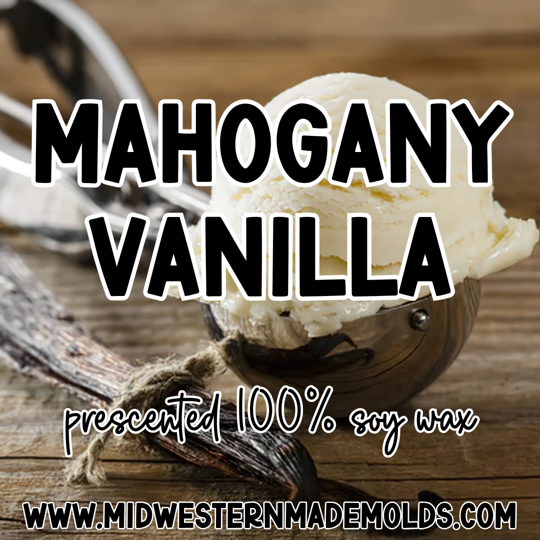 Mahogany Vanilla Prescented Wax