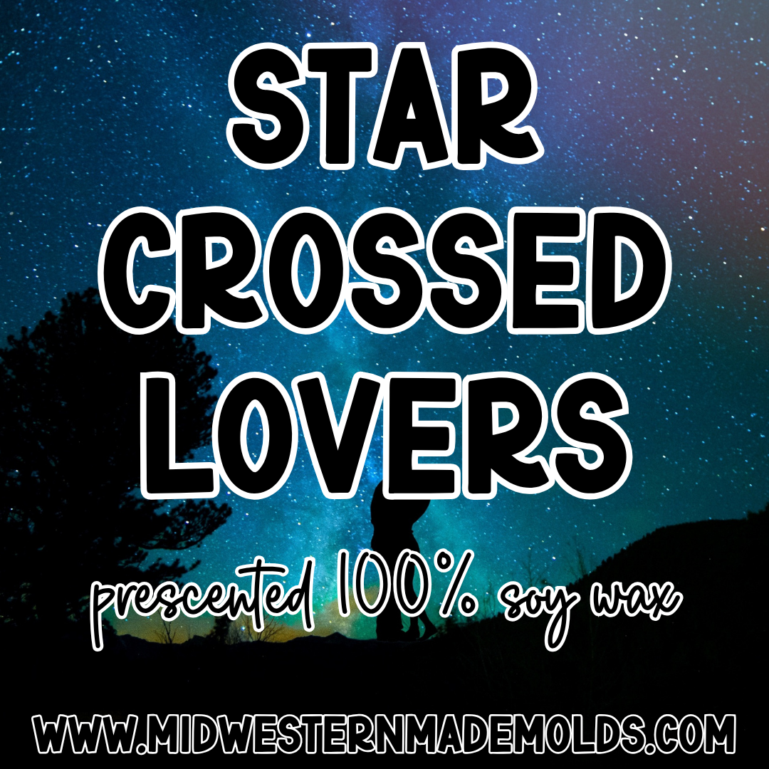 Star Crossed Lovers Prescented Wax