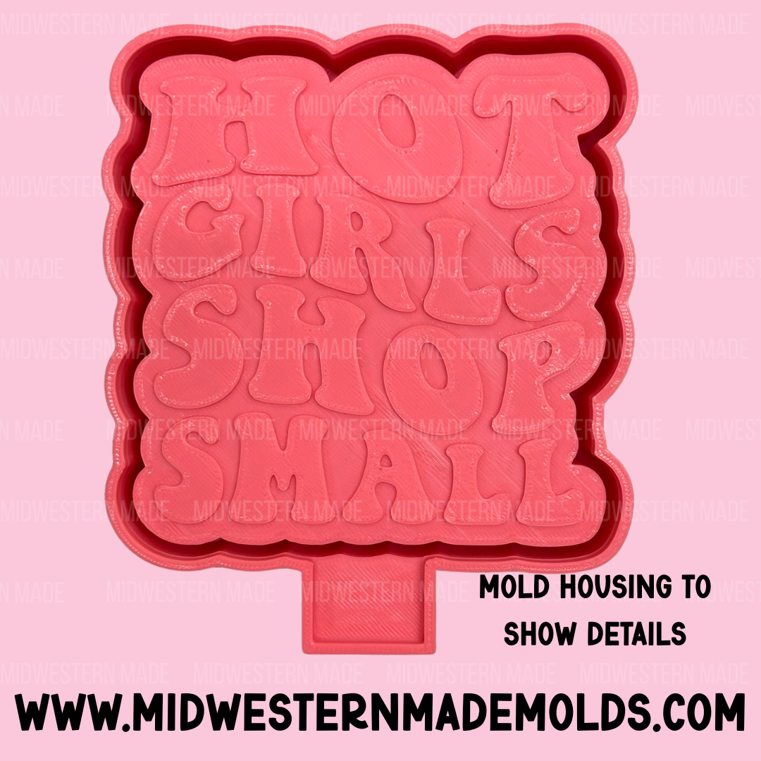 Hot Girls Shop Small Freshie Mold